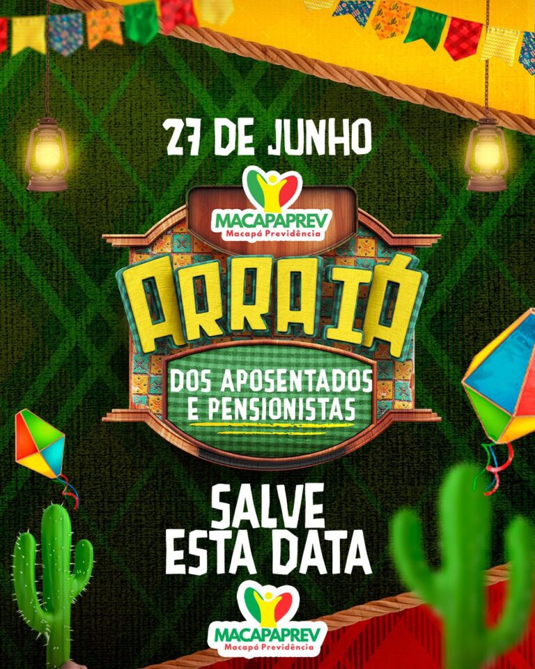 27 de Junho – Arraiá dos Aposentados e Pensionistas